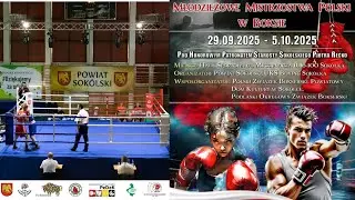 P&oacute;łfinał  XXXIII Młodzieżowych Mistrzostw Polski Mężczyzn w Boksie Olimpijskim 2025 Sok&oacute;łka
