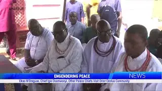 Okao N'Oreguae, Chief Igie Osamwonyi, Other Palace Chiefs Visit Orior Ozolua Community