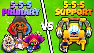 5-5-5 PRIMARY vs 5-5-5 SUPPORT (BTD 6)