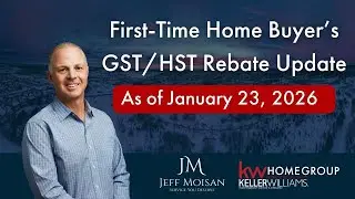Status Update on the First-time home buyers&rsquo; (FTHB) GST/HST Rebate - As of January 23, 2026