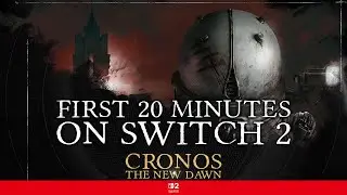 Cronos: The New Dawn &ndash; First 20 Minutes on Nintendo Switch 2!