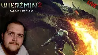 Wiedźmin 2: Zab&oacute;jcy Kr&oacute;l&oacute;w | 04 | Za Rochem!!! 🔴 [NA ŻYWO]