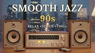 Smooth Jazz & Soulful R&B 90s 🎧 Soft Instrumentals for Peaceful Relaxation & Calm Listening