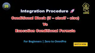 26 Integration Procedure - Conditional Block vs Execution Conditional Formula| 3 examples|OmniStudio