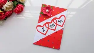 How to make  handmade love propose card/Love Card tutorial/ Handmade cards for someone special.