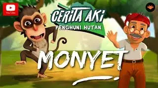 Cerita Aki - Penghuni Hutan : Monyet
