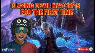 First Time Playing Devil May Cry 5 - Part 5 (Live Reaction Gameplay)