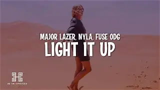 Major Lazer - Light It Up (Lyrics) feat. Nyla & Fuse ODG (Remix)