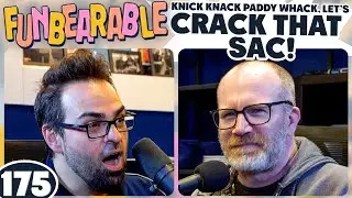 Knick Knack Paddy Whack... Let's Crack That Sac! | Funbearable #175