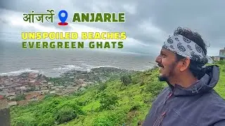 Anjarle | Harnai Beach | Pajpandhari View Point | Suvarnadurg Fort | Palande Beach | Kokan