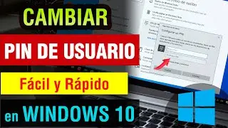 Como cambiar el Pin de Usuario en Windows 10 2026 | cambiar el pin de windows hello f&aacute;cil y r&aacute;pido