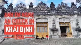 Lăng Khải Định |Ứng Lăng [Nhật Beatbox Vlog] Đ&oacute;n Anh Em Nghệ An Đến Huế