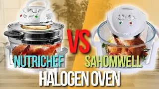 ✅Nutrichef Halogen Oven VS Sahomwell Halogen Oven - Which halogen oven is the best?