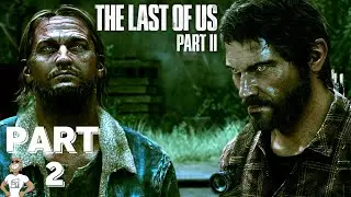 THE SEARCH FOR JOEL AND TOMMY | THE LAST OF US 2 | A NaughtyDog Gameplay | PS4 PRO