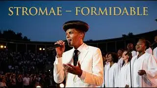 Stromae-Formidable(Afrosoul/Choir)