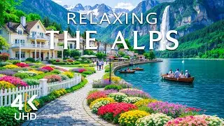 Relaxing Alps 4K | Breathtaking Mountain Views, Green Valleys & Tranquil Atmosphere