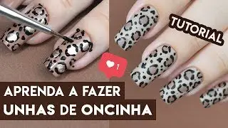 UNHAS de ONCINHA - TUTORIAL | @esmalteecor