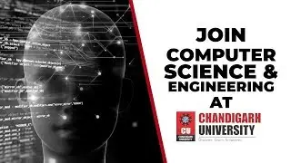 CSE Engineering Admissions at Chandigarh University