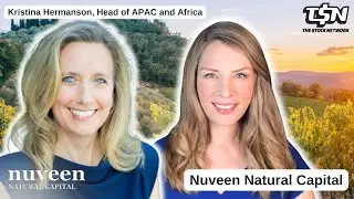 Nuveen Natural Capital: Managing +$12 billion of a growing agricultural portfolio of assets