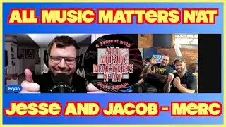 All Music Matters N&rsquo;At | Jesse & Jacob (MERC)