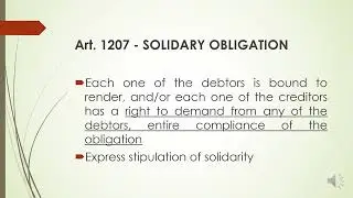 OBLIGATIONS AND CONTRACTS #6: ART 1207-1222