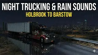 Night Trucking & Rain Sounds | Holbrook to Barstow #gaming #asmr #rain #trucksimulator #ats