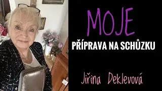 PŘÍPRAVA NA SCHŮZKU