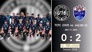 TCFC 2009vs SailorsDC, YLC, 17-Nov-2024, Full Game