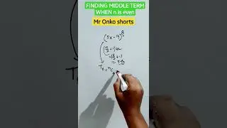 🔥🎯 Finding middle term when n is even😍| Binomial theorem 🥰🎯 #shorts #viral #trending #mronkoshorts