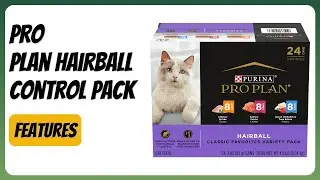 REVIEW (2025): Pro Plan Hairball Control Pack. Features.