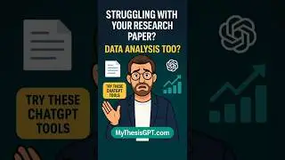Struggling with Your Research Paper or Data Analysis Try These ChatGPT Tools