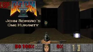 Doom II - One Humanity (UV-100%) [Crispy Doom] John Romero
