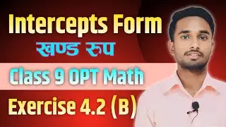 intercept form class 9 | co-ordinate geometry optional math