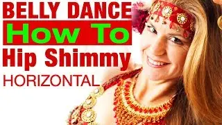 HIP SHIMMY HORIZONTAL How to Belly Dance - Jensuya Belly Dance