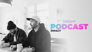 Cat & Cloud Podcast: Impact
