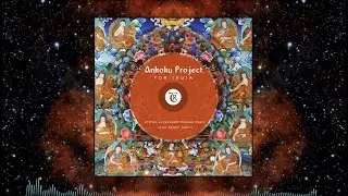 Ankoku Project - For India [Tibetania Records]