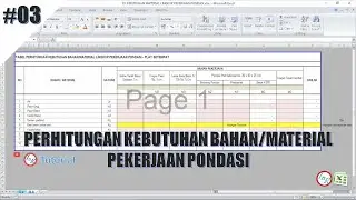 PERHITUNGAN KEBUTUHAN BAHAN PADA PEKERJAAN PONDASI ||03||