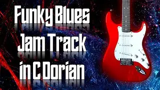 Funky Blues Jam Track in C Dorian 🎸 Guitar Backing Track