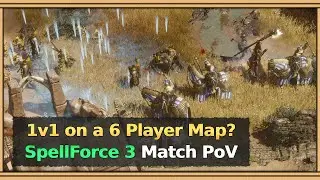 SpellForce 3: Even this 3v3 map wasn't big enough for both of us!
