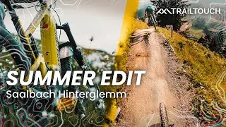50 Seconds Saalbach Summer 21' - MTB Throwback | TrailTouch