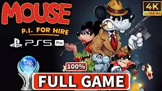 Mouse P.I. For Hire 100% Gameplay Walkthrough FULL GAME - No Commentary [4K 60FPS PS5 PRO]