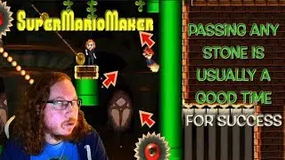 Super Mario Maker: Passing Any Stone Is Usually a Good Time For Success