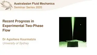 AFMS Webinar 2020 #1 - Dr Agisilaos Kourmatzis (University of Sydney)