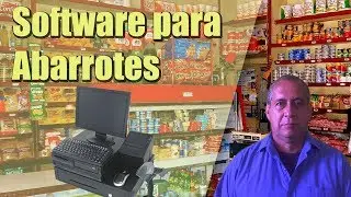 Programa - Software - para Tiendas de Abarrotes o Minisuper