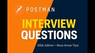 Вопросы и ответы для собеседования в Postman | Собеседование на тестирование API 2026 🔥