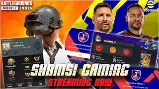Regular Streamer 👀/ BGMI⚔️/ E FOOTBALL ⚽ / SHAMSI GAMING🌚 #bgmilive  #efootballlive