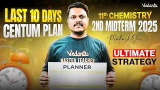 11th Chemistry | 2nd Mid Term 2025 | Last 10 Days Centum Plan | Prakash Sir