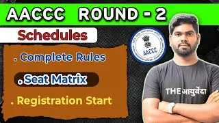 AACCC Counselling 2025 Round 2 | Complete Schedule, Registration & Choice Filling