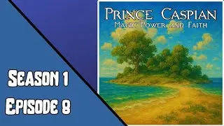 Prince Caspian Explained: Magic, Power, And Faith (Narnia Lore)
