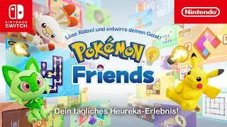 Pok&eacute;mon Friends &ndash; &Uuml;bersichtstrailer (Nintendo Switch)